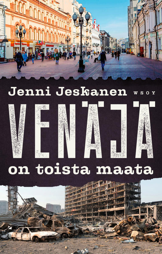Etukansi. Jenni Jeskanen. Venäjä on toista maata.