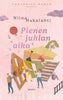 Pienen juhlan aika