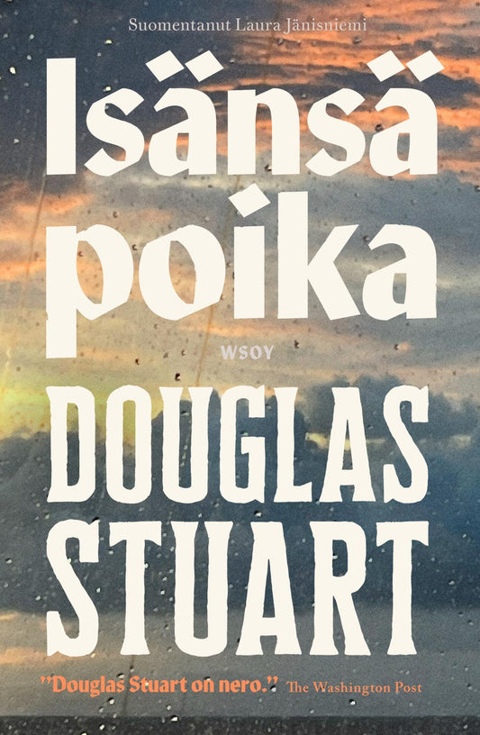Etukansi. Douglas Stuart. Isänsä poika.