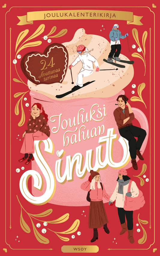 Etukansi. Laura Andersson. Mintie Das. Laura Lähteenmäki. Ursula Mursu. Ulla  Onerva. Leena Paasio. Annukka Salama. Laura Suomela. Ilona Tuominen. Dess Terentjeva. Mari Renko. Liina Putkonen. Jouluksi haluan sinut.