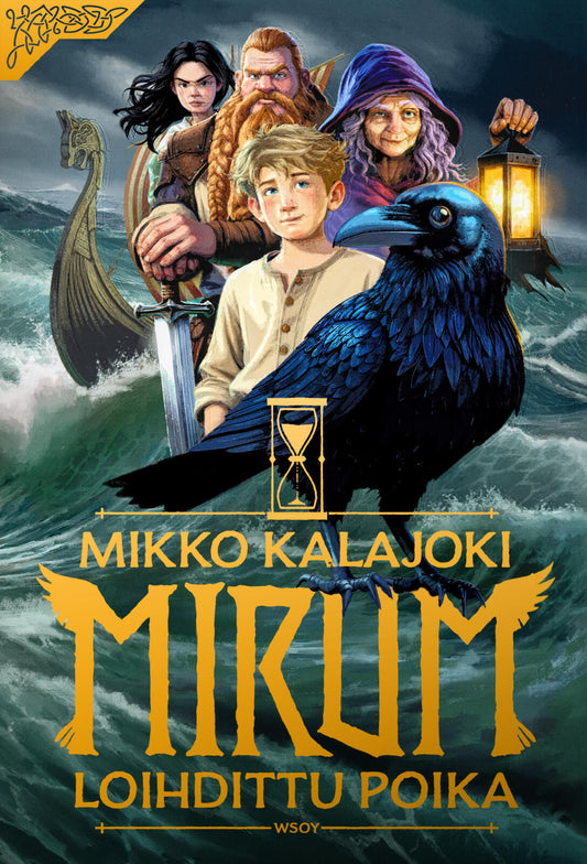 Etukansi. Mikko Kalajoki. Mirum: Loihdittu poika.