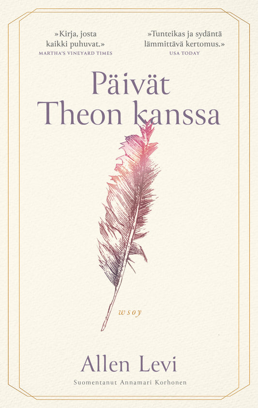 Etukansi. Allen Levi. Päivät Theon kanssa.