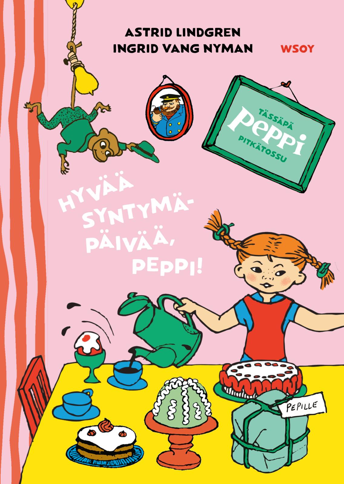 Tässäpä Peppi Pitkätossu: Hyvää syntymäpäivää, Peppi!