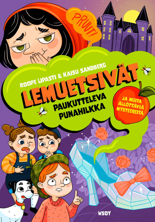 Etukansi. Roope Lipasti. Kaisu Sandberg. Lemuetsivät: Paukutteleva Punahilkka ja muita ällöttäviä mysteereitä.
