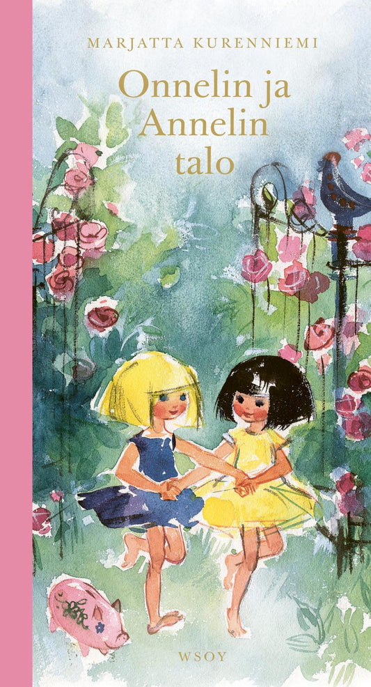 Etukansi. Marjatta Kurenniemi. Onnelin ja Annelin talo.