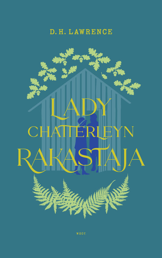 Etukansi. D. H. Lawrence. Lady Chatterleyn rakastaja.