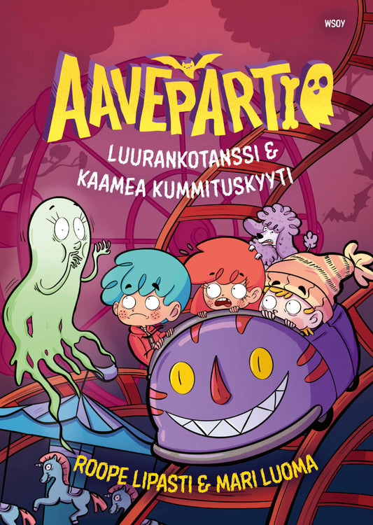 Etukansi. Roope Lipasti. Mari Luoma. Aavepartio: Luurankotanssi ja Kaamea kummituskyyti.