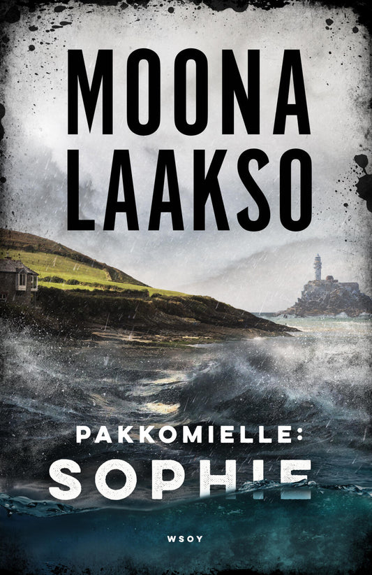 Etukansi. Moona Laakso. Pakkomielle: Sophie.
