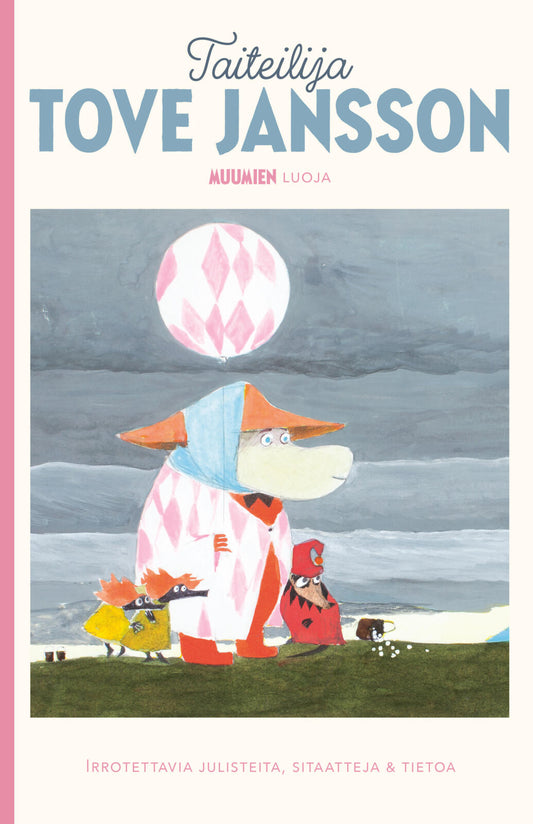 Etukansi. Tove Jansson. Tove Jansson. Taiteilija Tove Jansson.