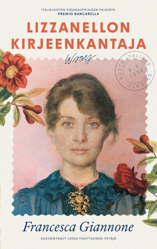 Etukansi. Francesca Giannone. Lizzanellon kirjeenkantaja.