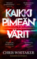 Kaikki pimeän värit