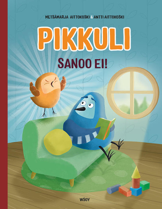 Etukansi. Metsämarja Aittokoski. Antti  Aittokoski. Pikkuli sanoo EI!.