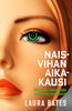 Naisvihan aikakausi