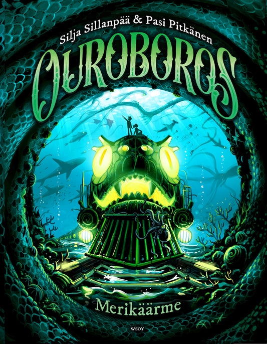 Etukansi. Pasi Pitkänen. Silja Sillanpää. Ouroboros: Merikäärme.