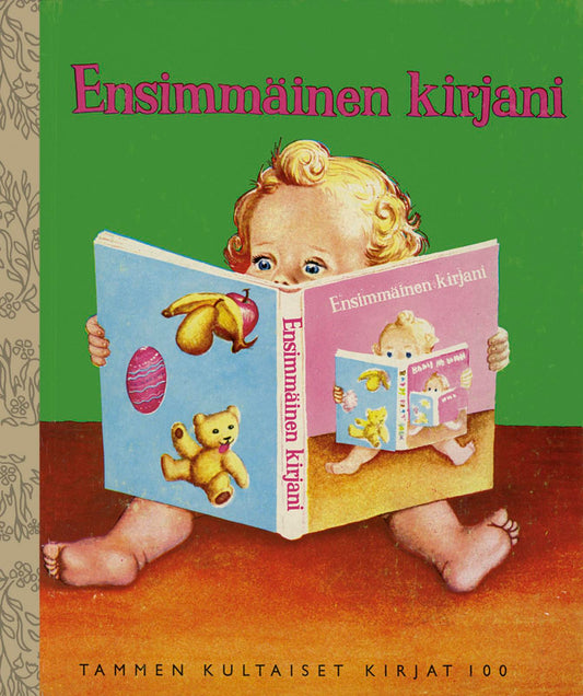 Etukansi. Garth Williams. Ensimmäinen kirjani. TKK 100.