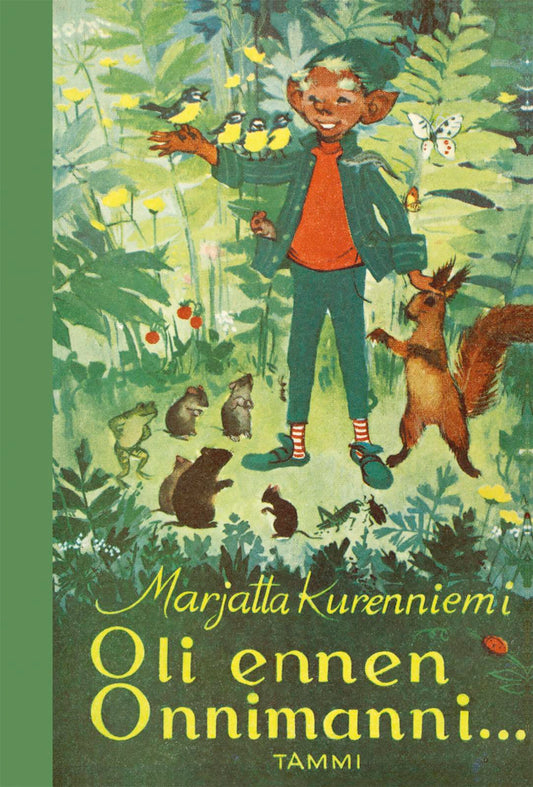 Etukansi. Maija Karma. Marjatta Kurenniemi. Oli ennen Onnimanni.