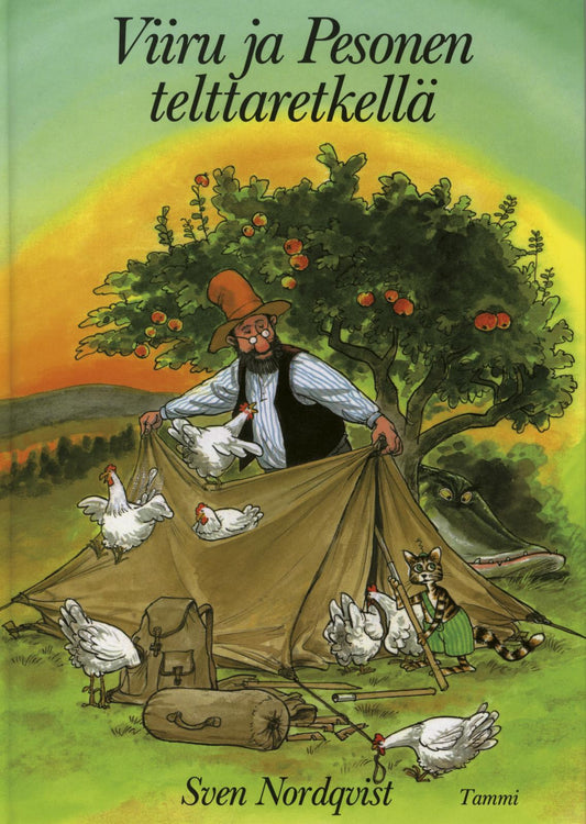 Etukansi. Sven Nordqvist. Sven Nordqvist. Viiru ja Pesonen telttaretkellä.