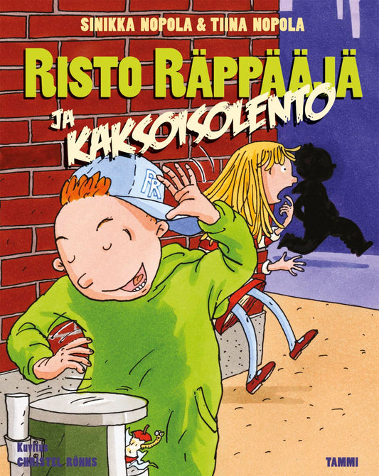 Etukansi. Sinikka Nopola. Tiina Nopola. Christel Rönns. Risto Räppääjä ja kaksoisolento.