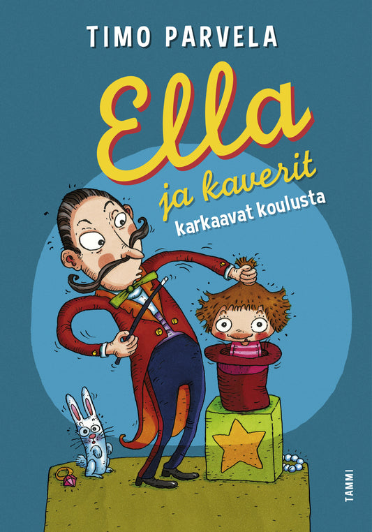 Etukansi. Timo Parvela. Mervi Lindman. Ella ja kaverit karkaavat koulusta.