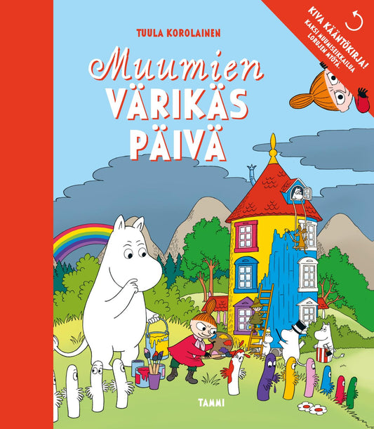 Etukansi. Tuula Korolainen. Kimmo Torvinen. Muumien värikäs päivä ja metsäseikkailu -kääntökirja.