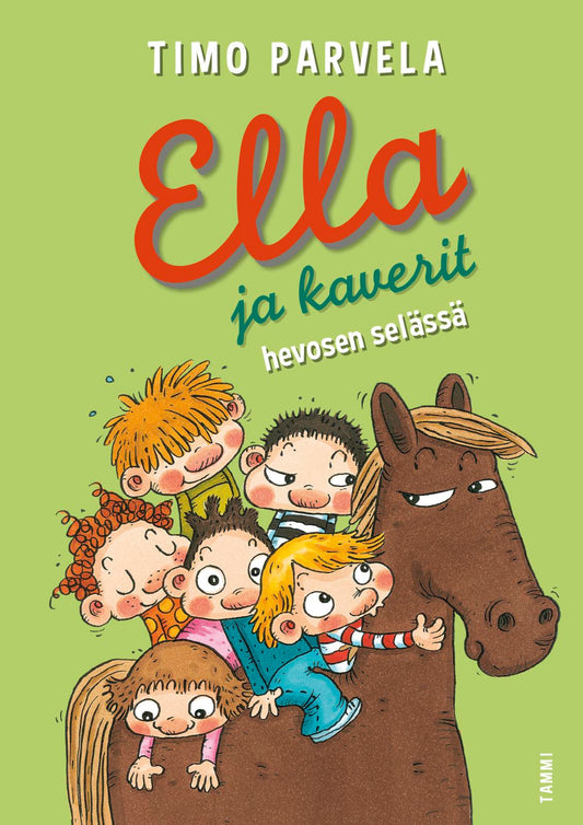 Etukansi. Timo Parvela. Mervi Lindman. Ella ja kaverit hevosen selässä.