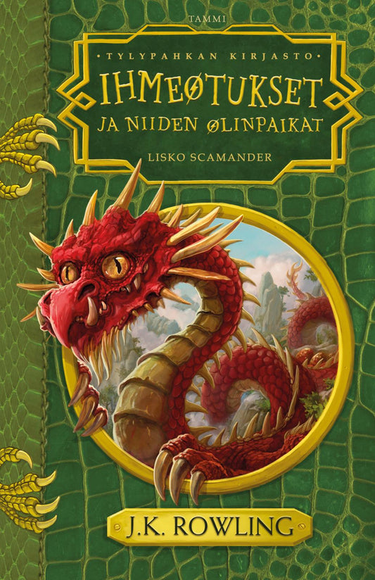 Etukansi. J. K. Rowling. Tomislav Tomic. Ihmeotukset ja niiden olinpaikat.