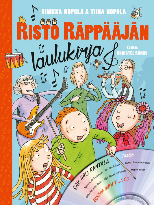 Etukansi. Sinikka Nopola. Tiina Nopola. Iiro Rantala. Christel Rönns. Risto Räppääjän laulukirja + CD.