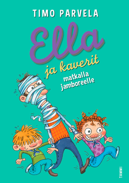 Etukansi. Timo Parvela. Mervi Lindman. Ella ja kaverit matkalla jamboreelle.