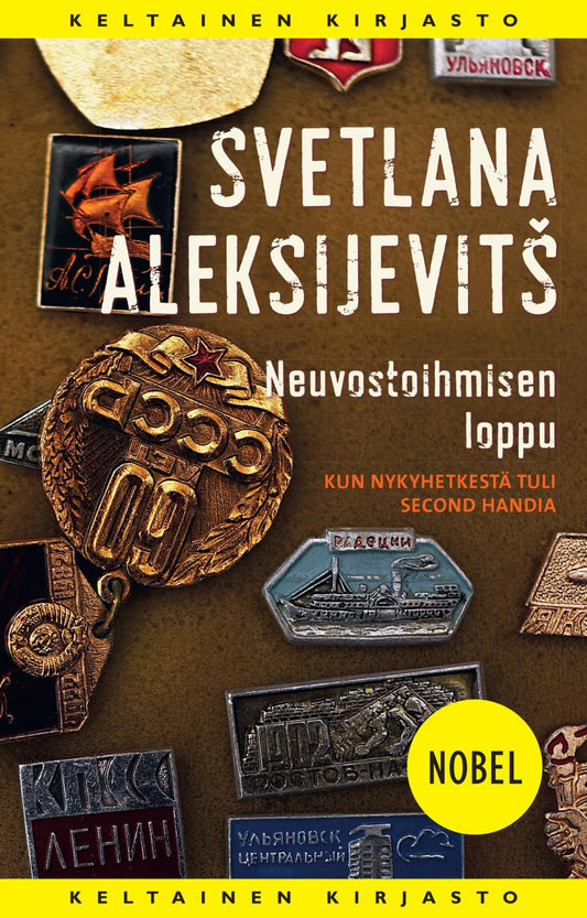Etukansi. Svetlana Aleksijevitš. Neuvostoihmisen loppu.