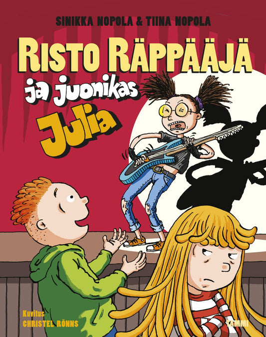 Etukansi. Sinikka Nopola. Tiina Nopola. Christel Rönns. Risto Räppääjä ja juonikas Julia.