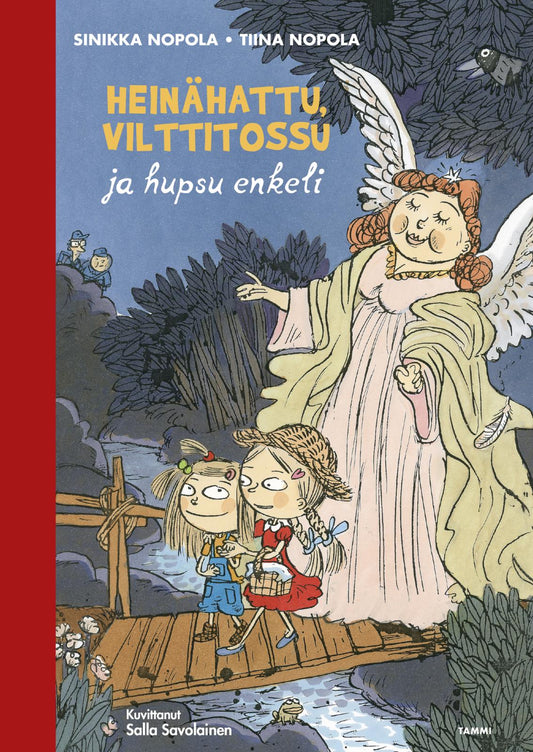 Etukansi. Sinikka Nopola. Tiina Nopola. Salla Savolainen. Heinähattu, Vilttitossu ja hupsu enkeli.