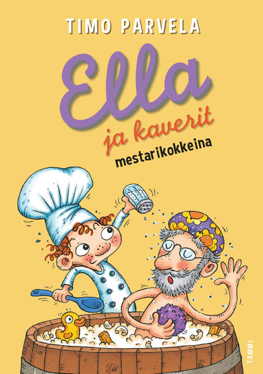 Etukansi. Timo Parvela. Mervi Lindman. Ella ja kaverit mestarikokkeina.
