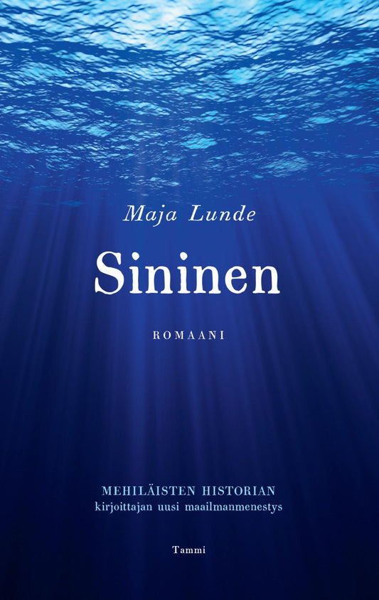 Etukansi. Maja Lunde. Sininen.