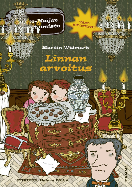 Etukansi. Martin Widmark. Helena Willis. Linnan arvoitus. Lasse-Maijan etsivätoimisto.