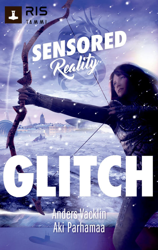 Etukansi. Anders Vacklin. Aki Parhamaa. Glitch. Sensored Reality 2.