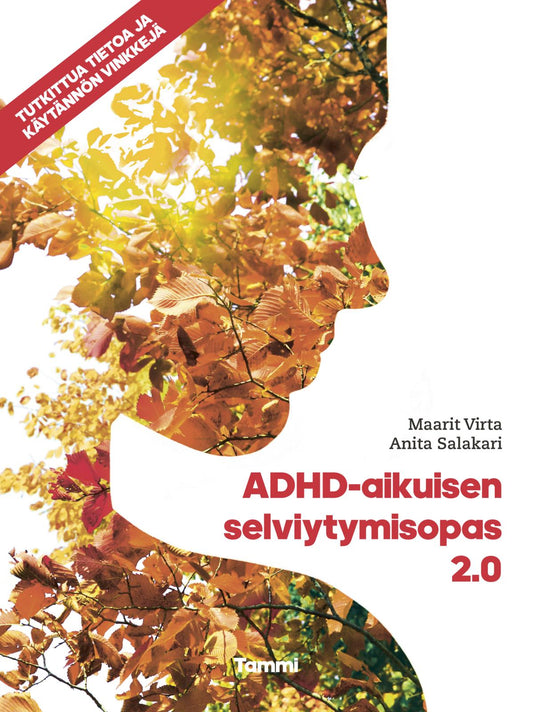 Etukansi. Anita Salakari. Maarit Virta. ADHD-aikuisen selviytymisopas 2.0.
