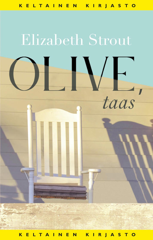 Etukansi. Elizabeth Strout. Olive, taas.