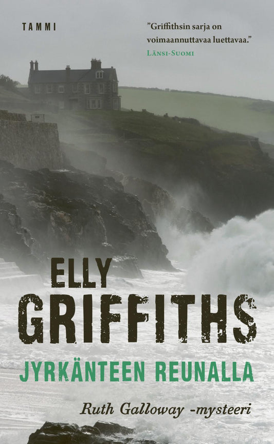 Etukansi. Elly Griffiths. Jyrkänteen reunalla.