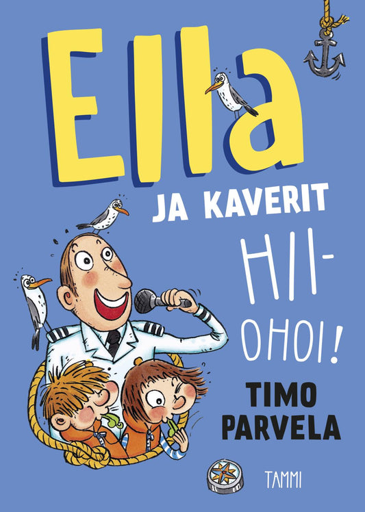 Etukansi. Timo Parvela. Mervi Lindman. Ella ja kaverit hiiohoi!.