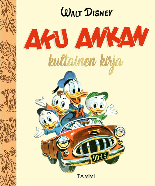 Etukansi. Disney. Aku Ankan kultainen kirja.