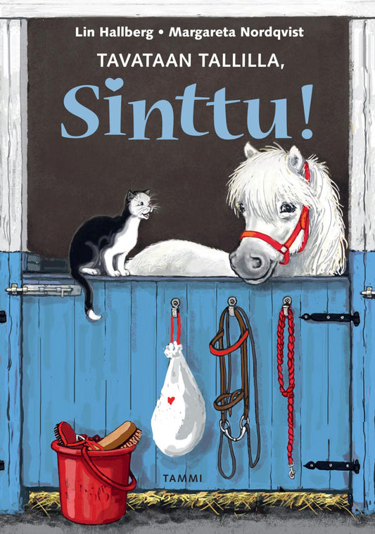 Etukansi. Lin Hallberg. Margareta Nordqvist. Tavataan tallilla, Sinttu!.
