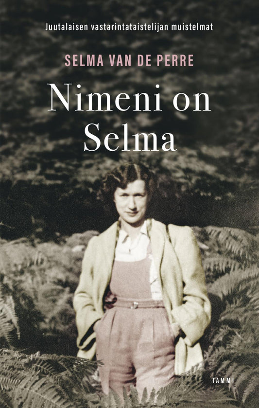 Etukansi. Selma van de Perre. Nimeni on Selma.