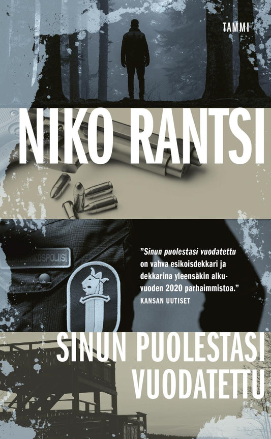 Etukansi. Niko Rantsi. Sinun puolestasi vuodatettu.