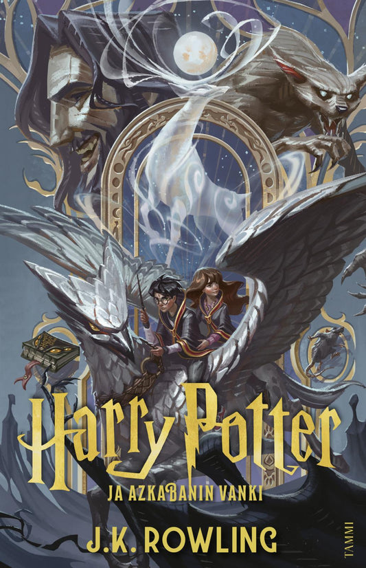 Etukansi. J.K. Rowling. Harry Potter ja Azkabanin vanki.
