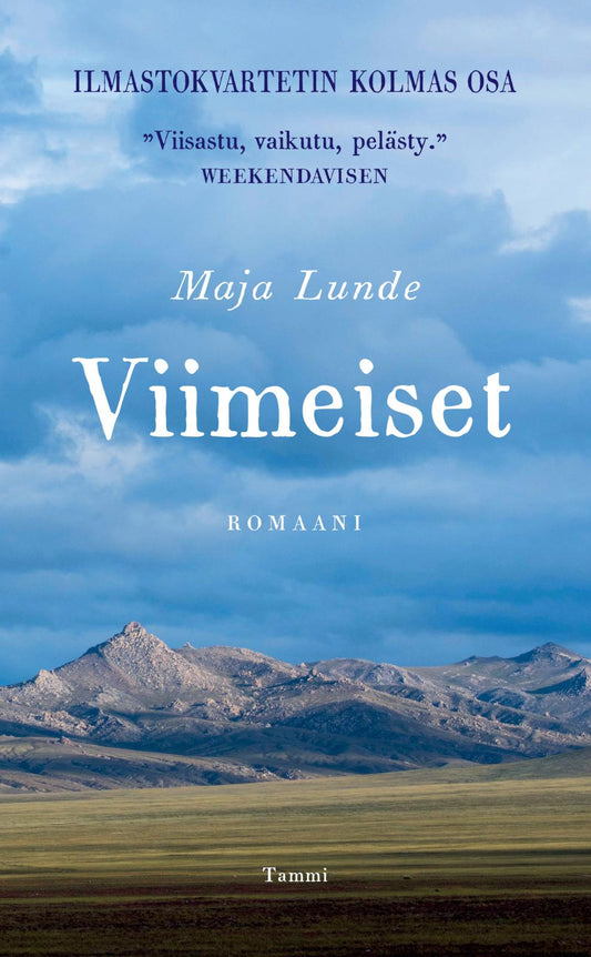 Etukansi. Maja Lunde. Viimeiset.