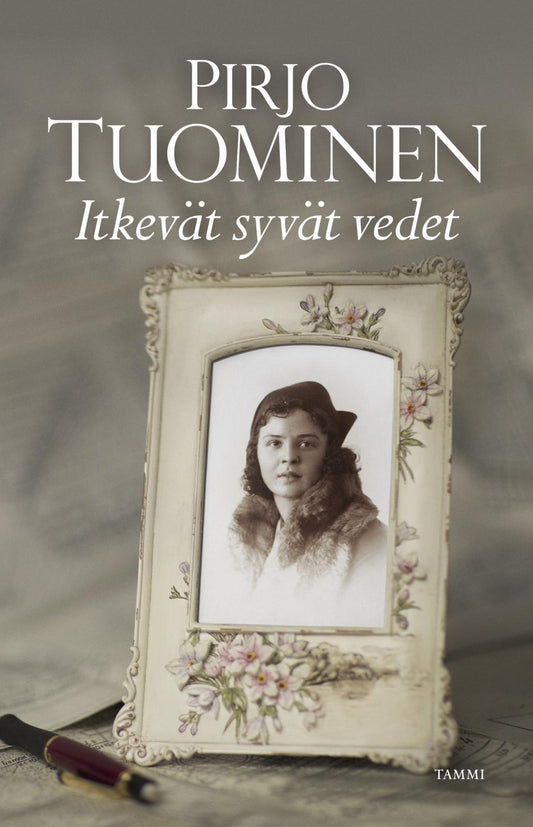 Etukansi. Pirjo Tuominen. Itkevät syvät vedet.