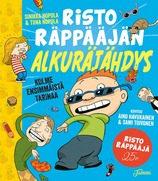 Etukansi. Sinikka Nopola. Tiina Nopola. Aino Havukainen. Sami Toivonen. Risto Räppääjän alkuräjähdys.
