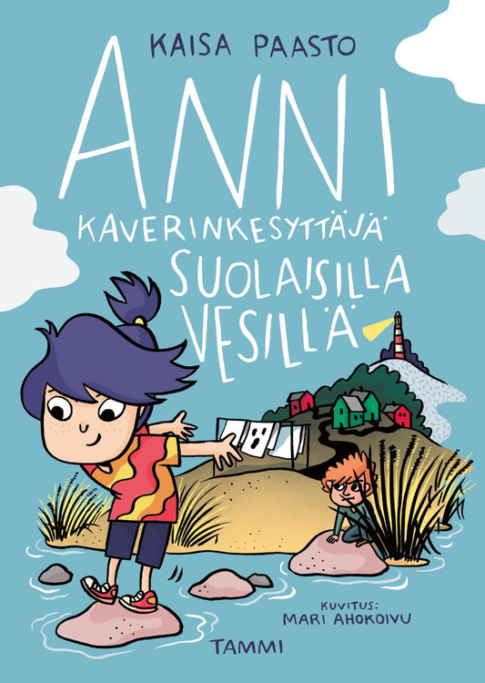 Etukansi. Kaisa Paasto. Mari Ahokoivu. Anni kaverinkesyttäjä suolaisilla vesillä.