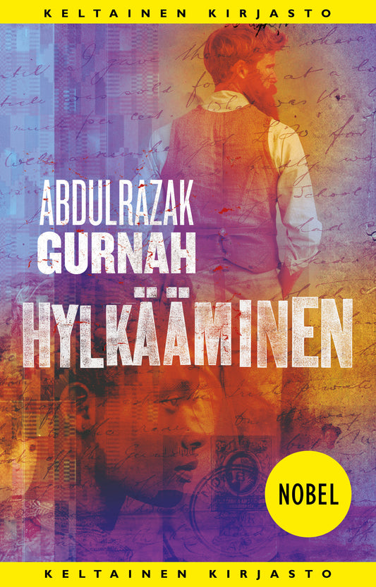 Etukansi. Abdulrazak Gurnah. Hylkääminen.