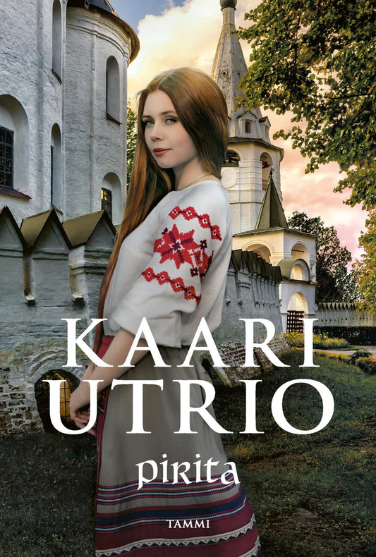 Etukansi. Kaari Utrio. Pirita.